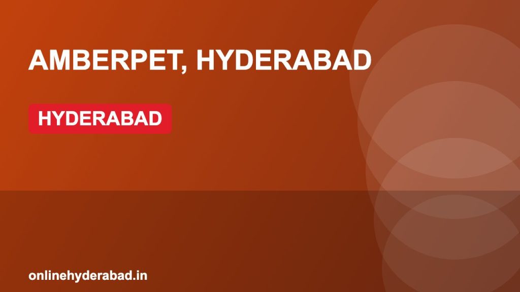 Amberpet, Hyderabad